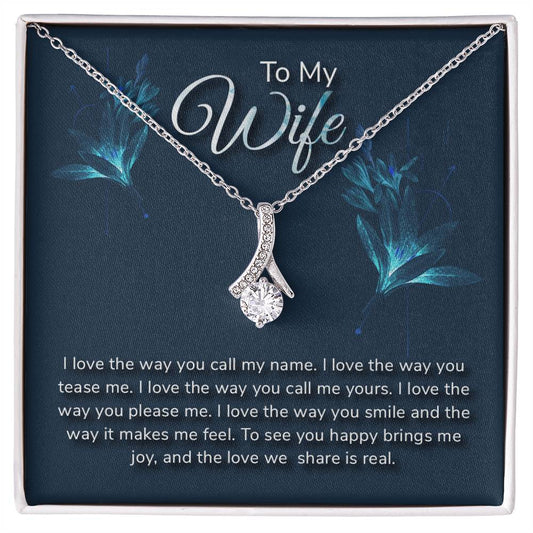 To my lovely wife