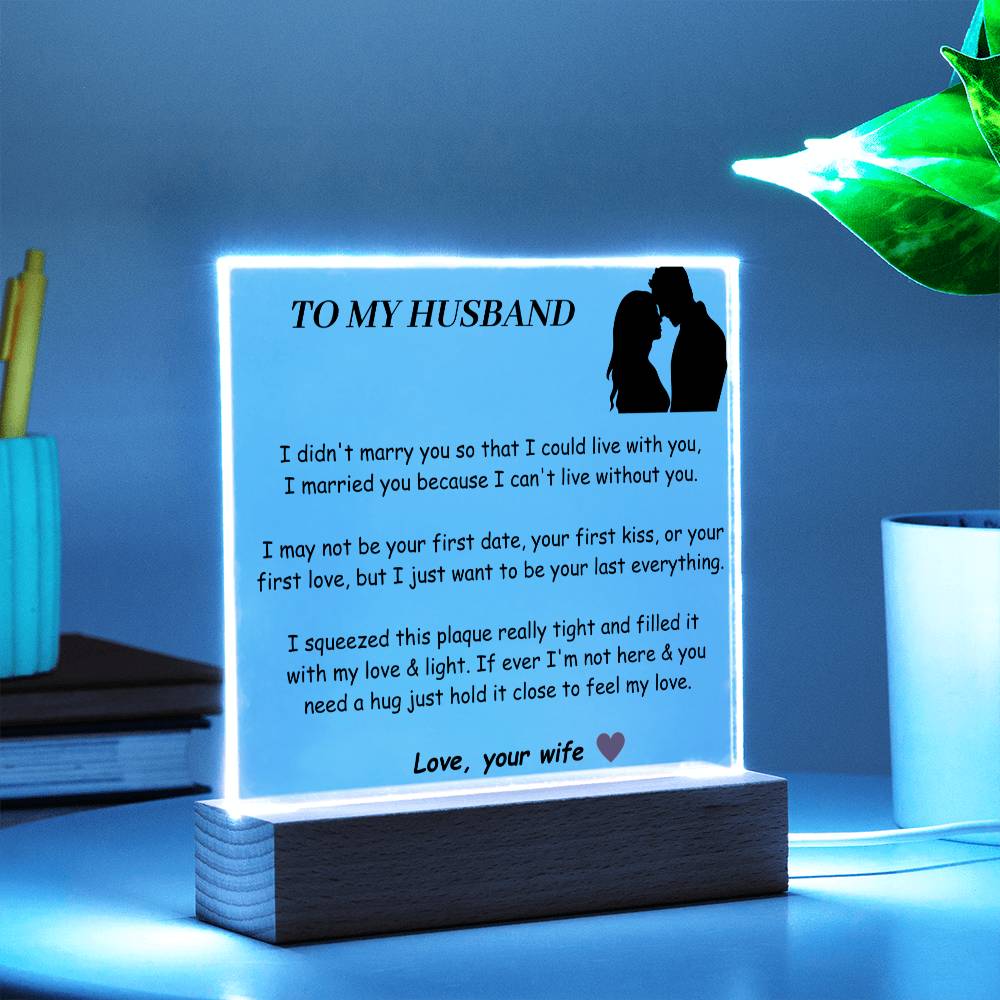 To My Husband Acrylic Square Plaque